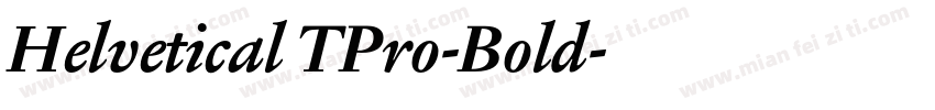 Helvetical TPro-Bold字体转换